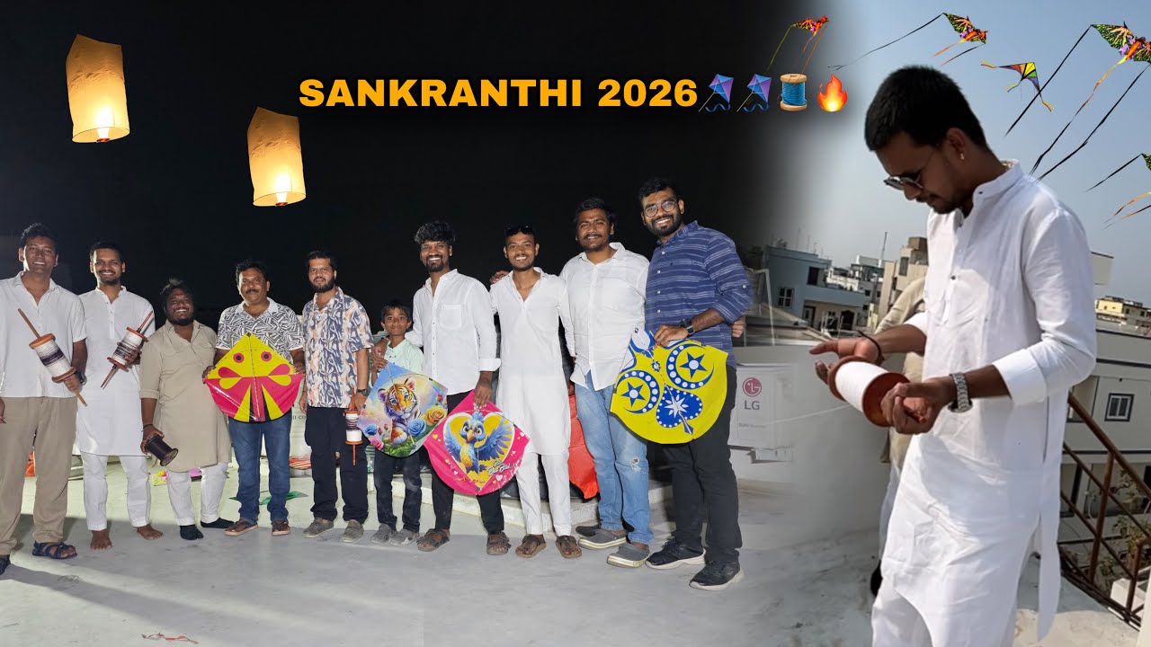 SANKRANTHI VLOG 🪁🪁🧵2026 | Fun with Friends 🔥🔥
