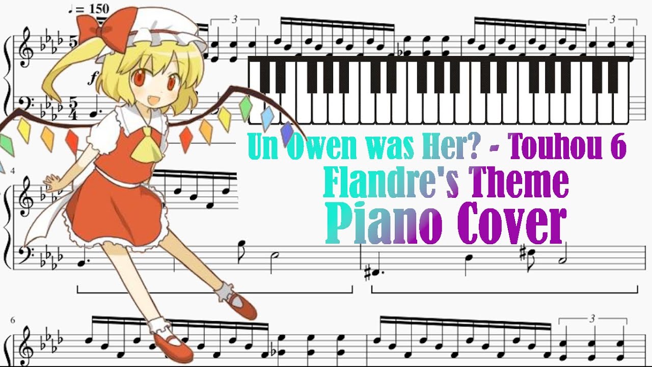 Un Owen Was Her - Flandre's Theme (Touhou 6 EoSD) - Piano Cover