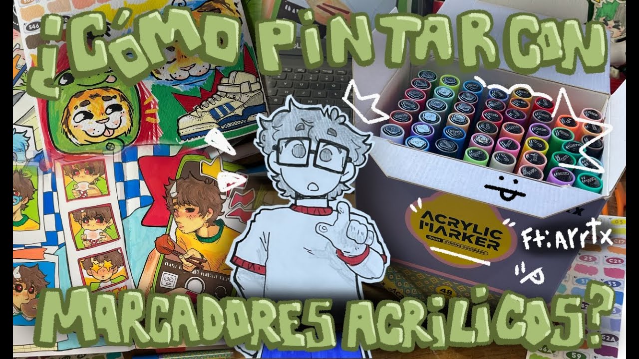 🌻TIPS & CONSEJOS para utilizar MARCADORES ACRILICOS🌻FT: ARRTX 48 ACRYLIC MARKER || BY: Yoon kiwii🌻