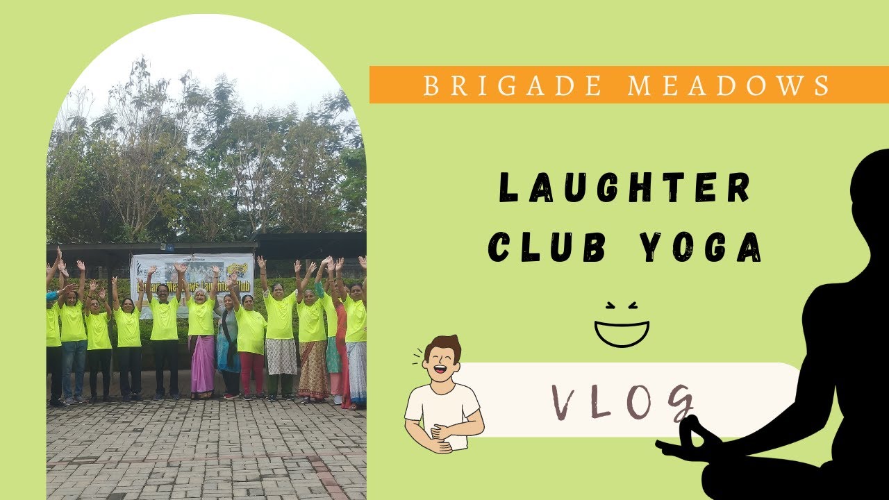 Yoga for Senior Citizens 🧘 | Laughter Club Yoga vlog 😂| Brigade Meadows 