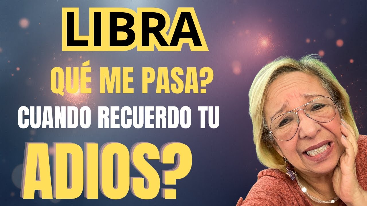 LIBRA! QUE MAL SE VE! UNA GRAN TRISTEZA QUE NO PUEDE DISIMULAR! AÚN TE AMA!
