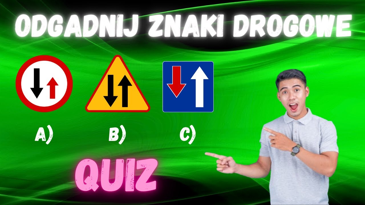 Czy rozpoznasz ten znak drogowy? 🚦 | Wskaż odpowiedni znak!