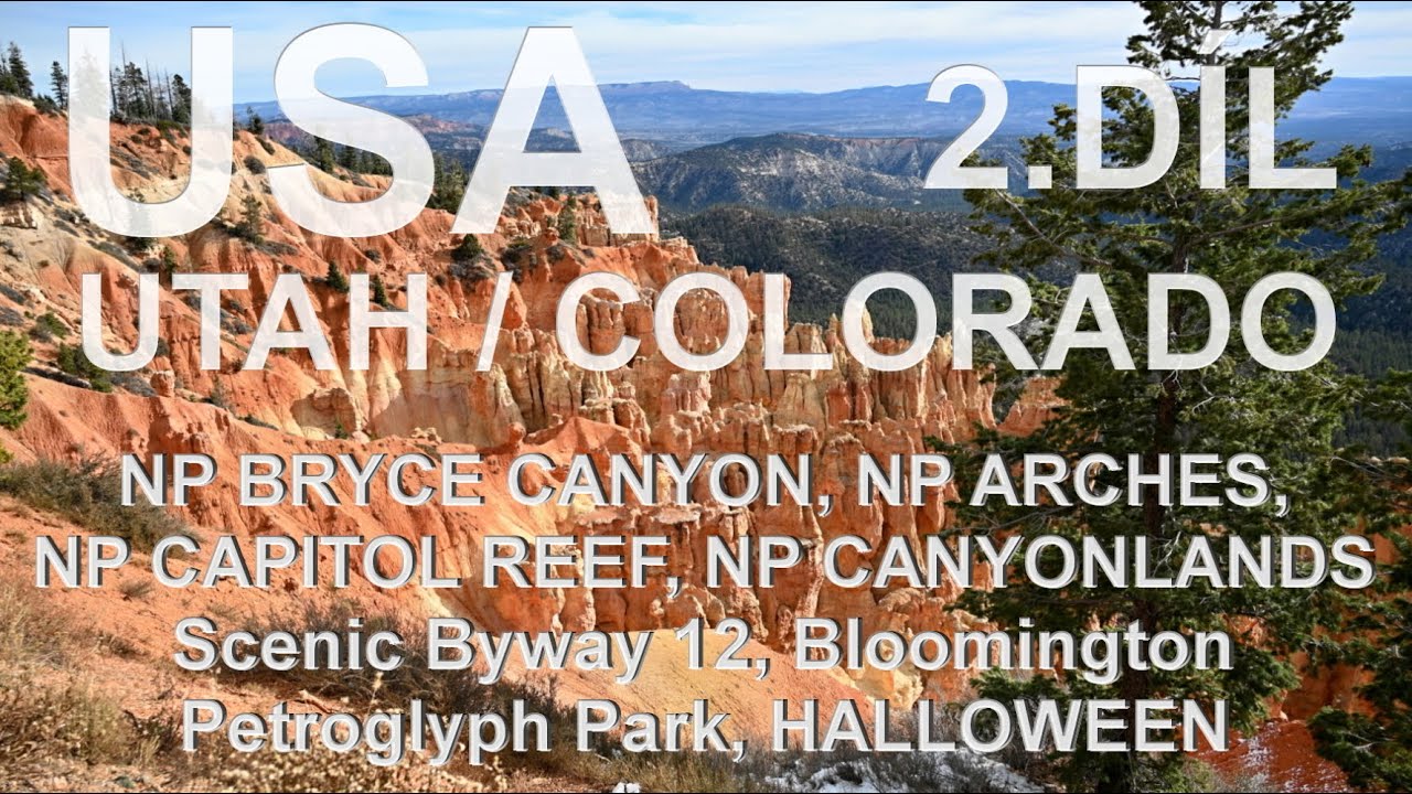 USA - ZÁPAD 2022 - 2 díl  UTAH & COLORADO