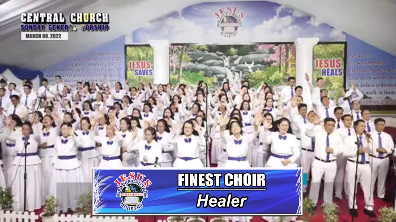 JMCIM | Healer | Finest Choir | March 6, 2022