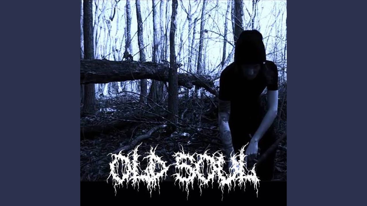 OLD SOUL