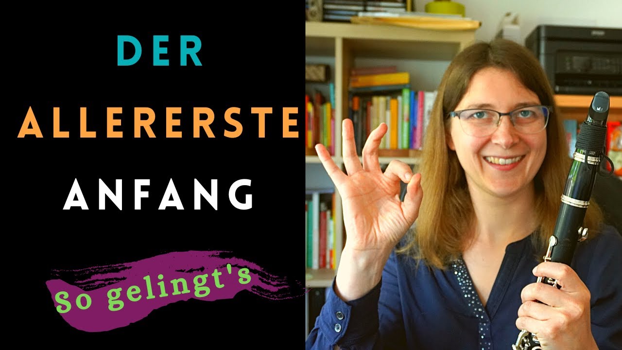 Startklar? - Die ersten Töne auf der Klarinette | Online Klarinette Lernen