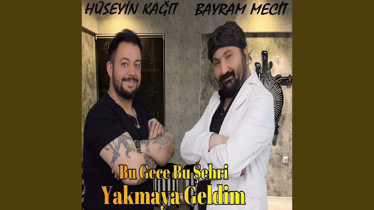 Bu Gece Bu Şehri Yakmaya Geldim (feat. Bayram Mecit)