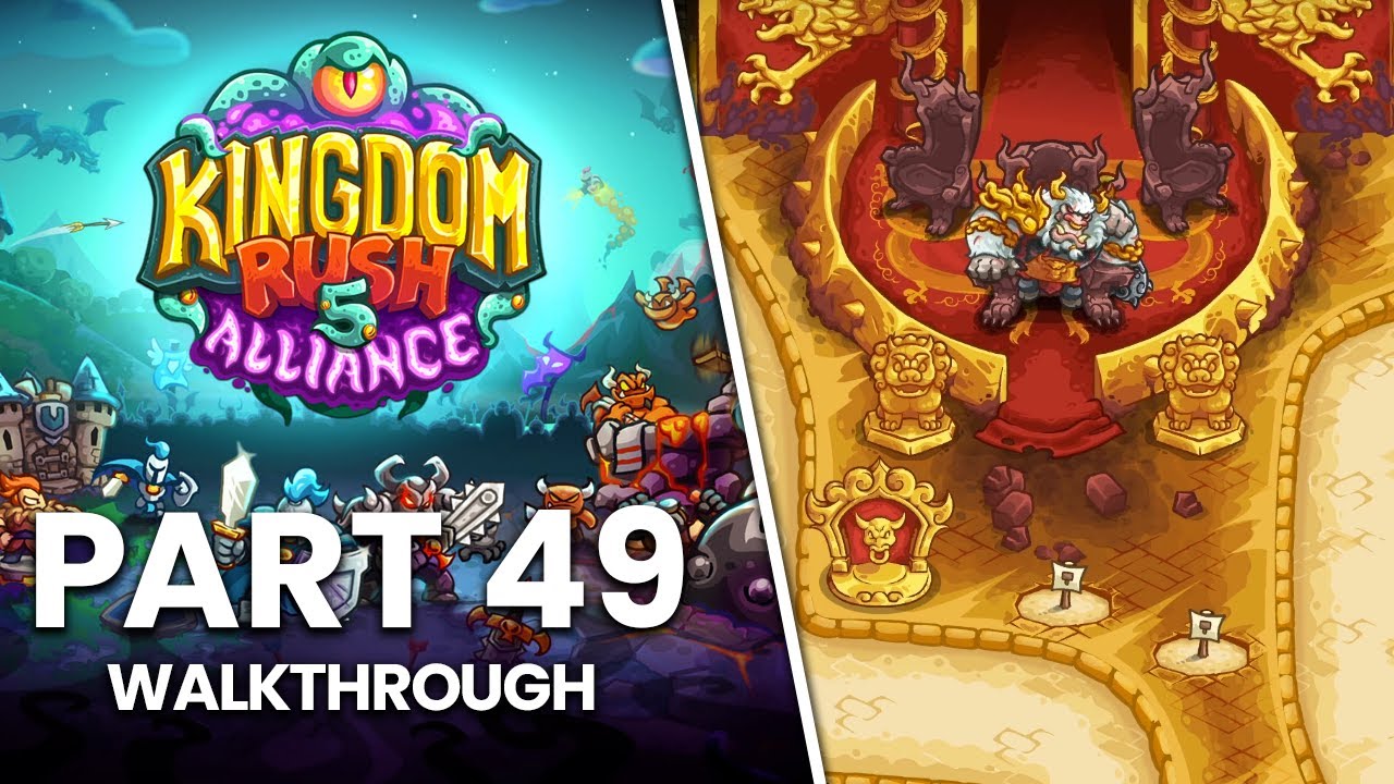 Kingdom Rush 5: Alliance - Part 49 | Complete The Demon King Stronghold (No Commentary Walkthrough)