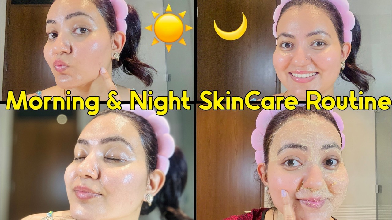 My Morning & Night Skin Care Routine For Healthy Glowing & Spotless Skin💕