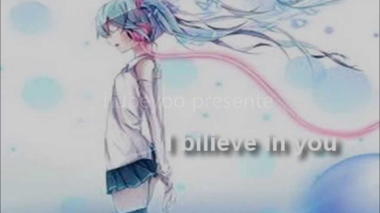 NightCore - i bilieve in you (Celine Dion)