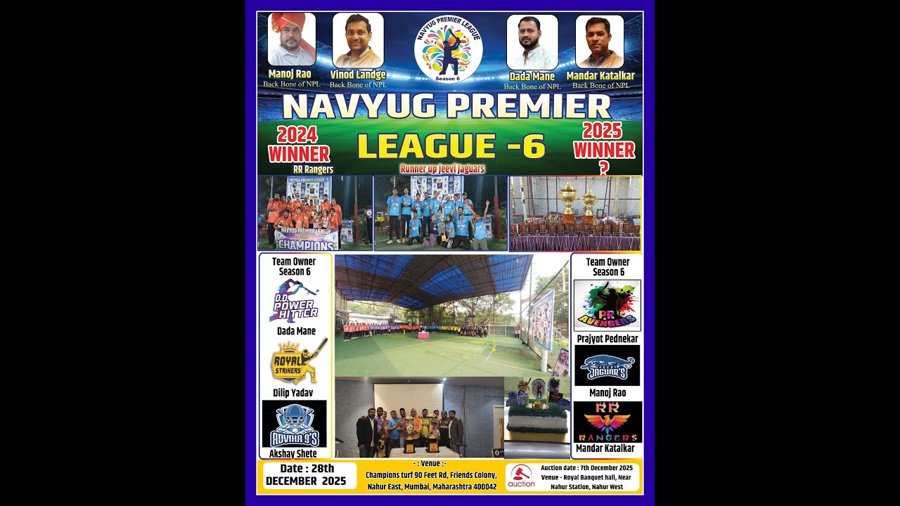 NAVYUG PREMIER LEAGUE 2025 || NPL || SEASON - 6