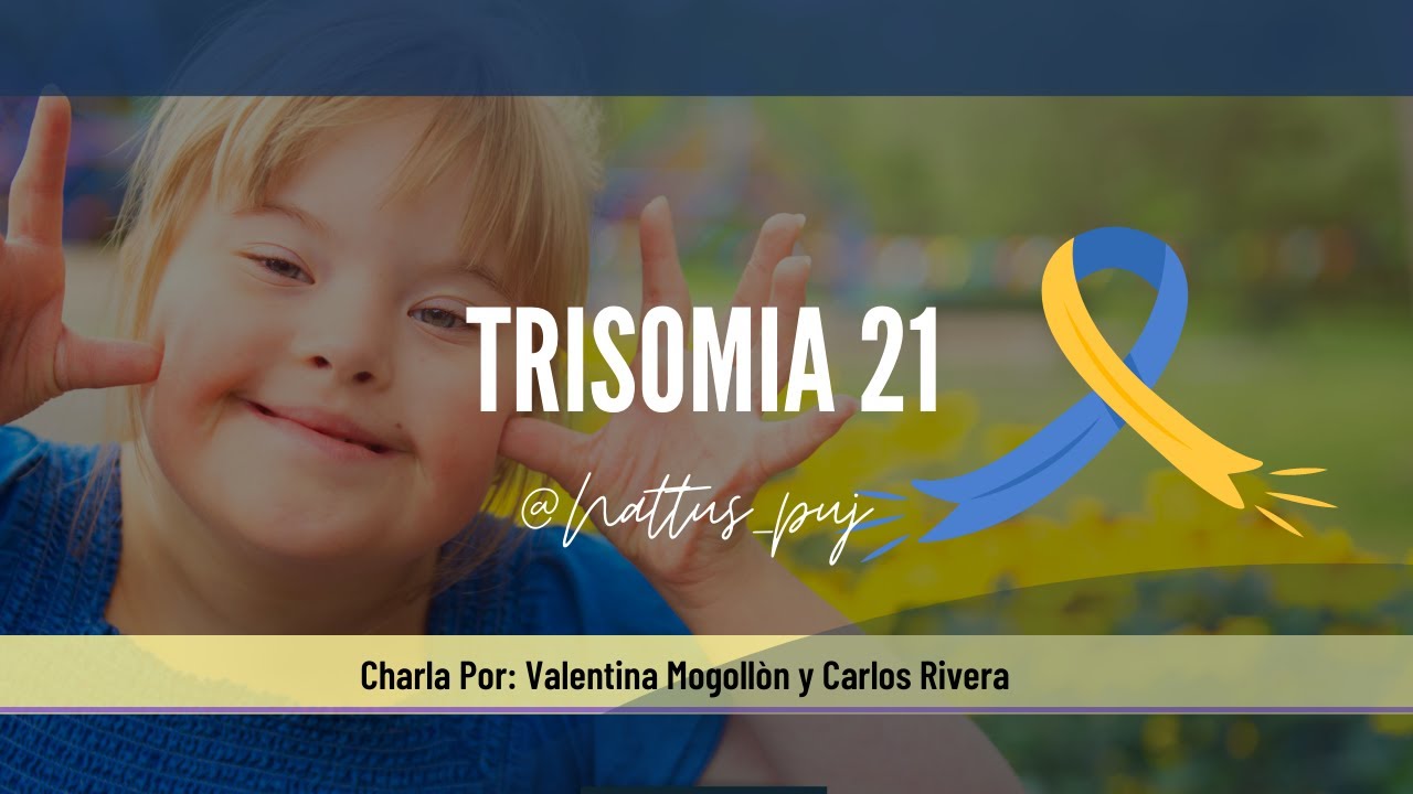 Trisomia 21.