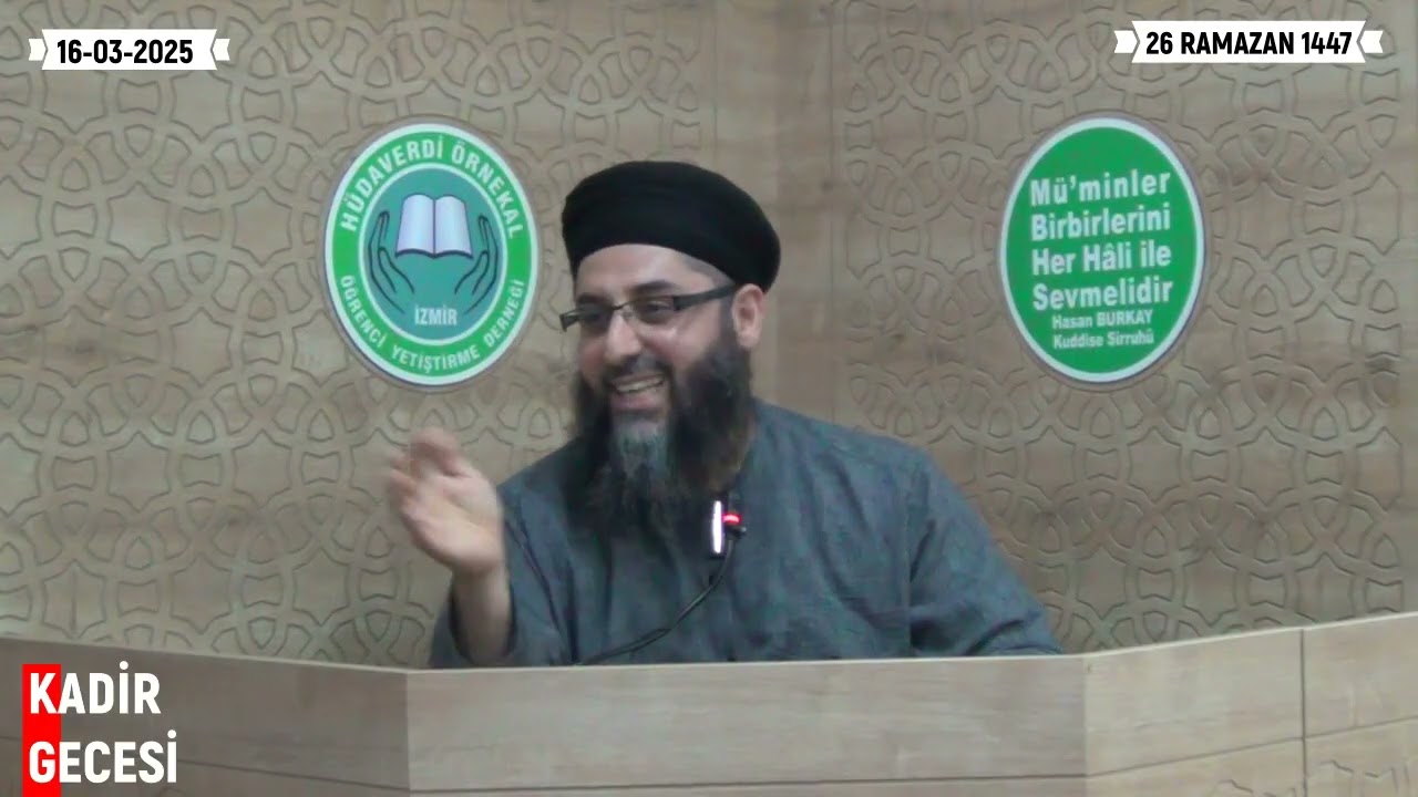 KADİR GECESİ KEMAL SAVAŞ HOCAEFENDİ 16-03-2026