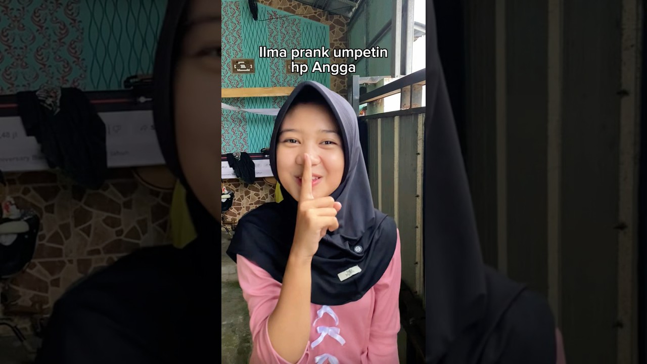 Ilma prank umpetin Hp Angga😭🤣 #budakgalau #lucu #comedy #prank