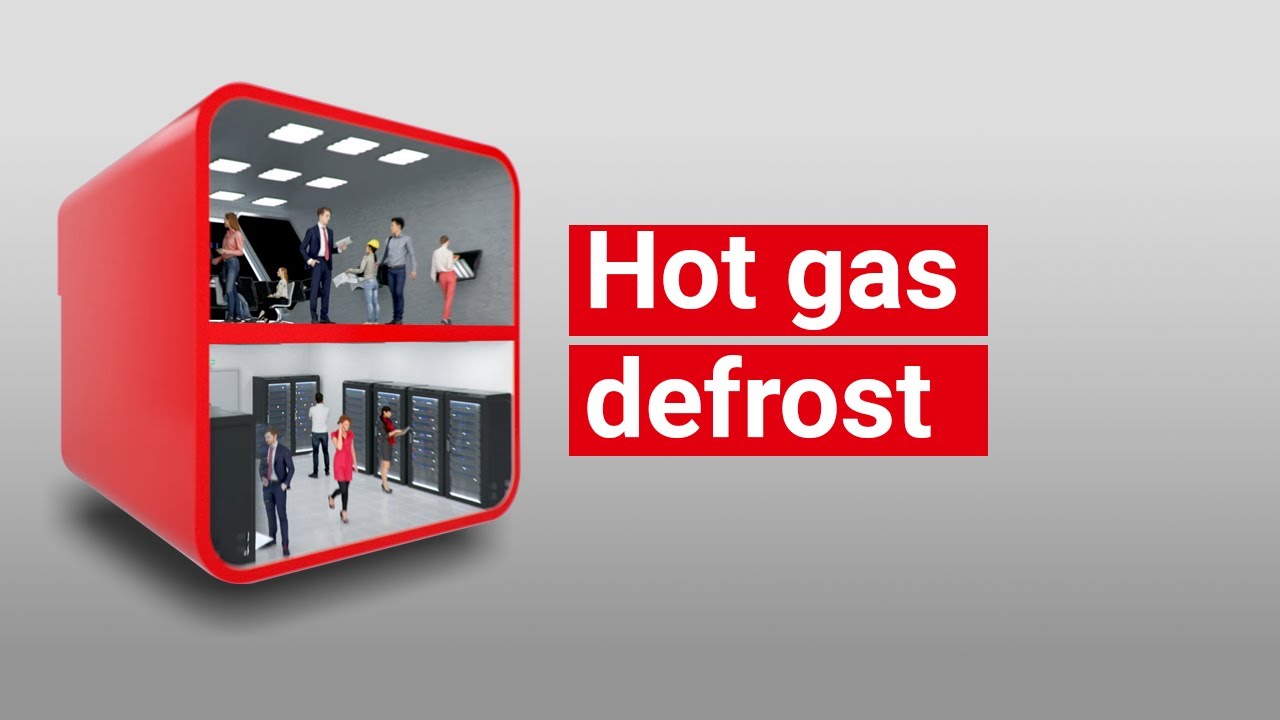 Coolselector®2 – Hot gas defrost