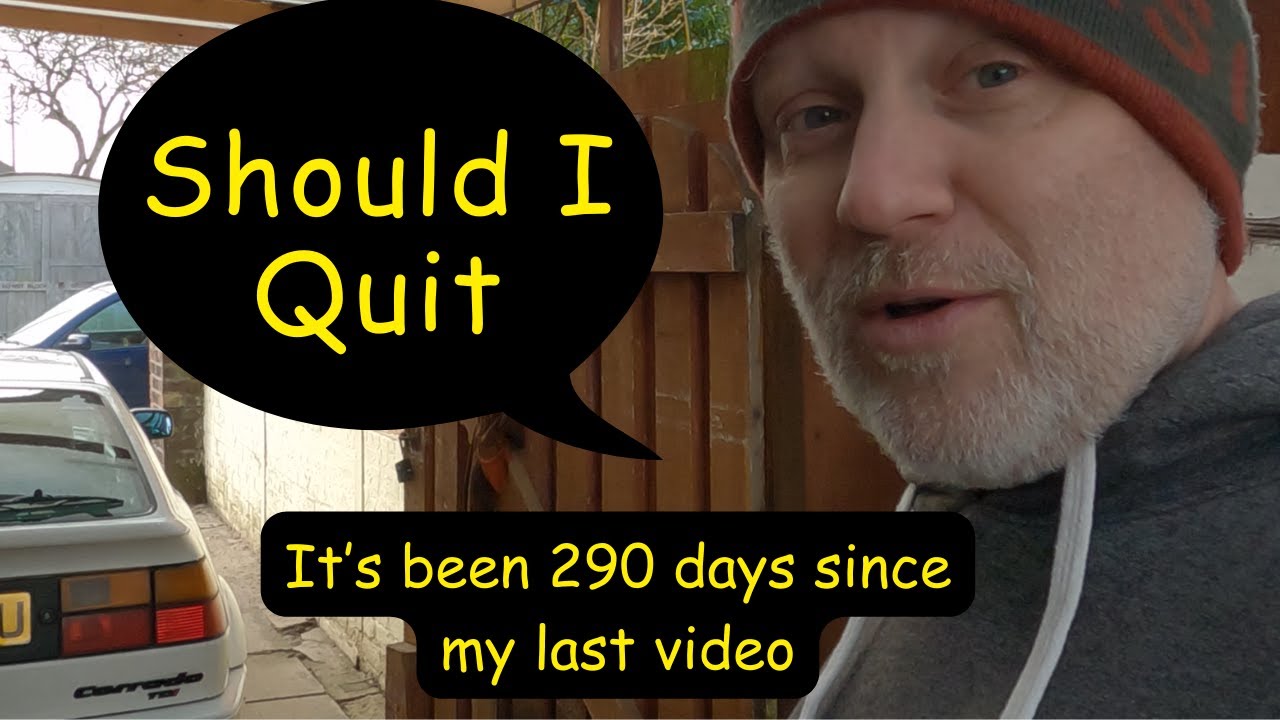 Where have I been? No videos for months. Quit YouTube?