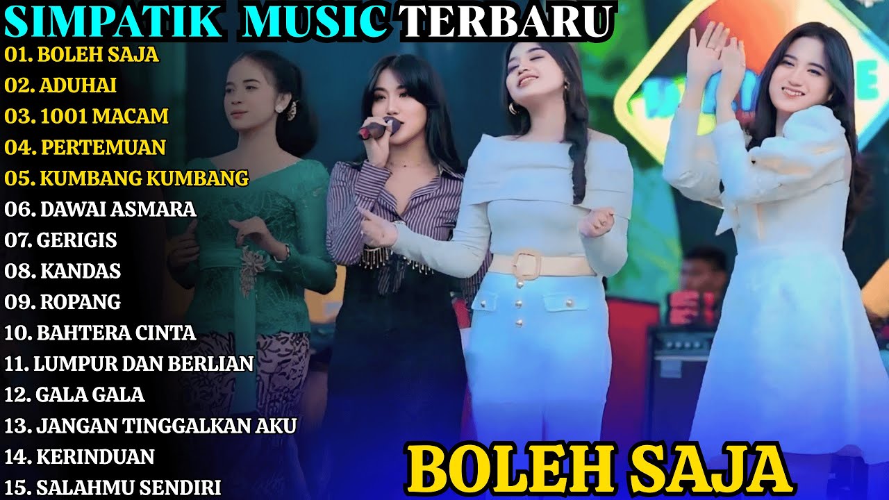 SIMPATIK MUSIC TERBARU | BOLEH SAJA - ADUHAI | SIMPATIK MUSIC FULL ALBUM TERBARU 2025