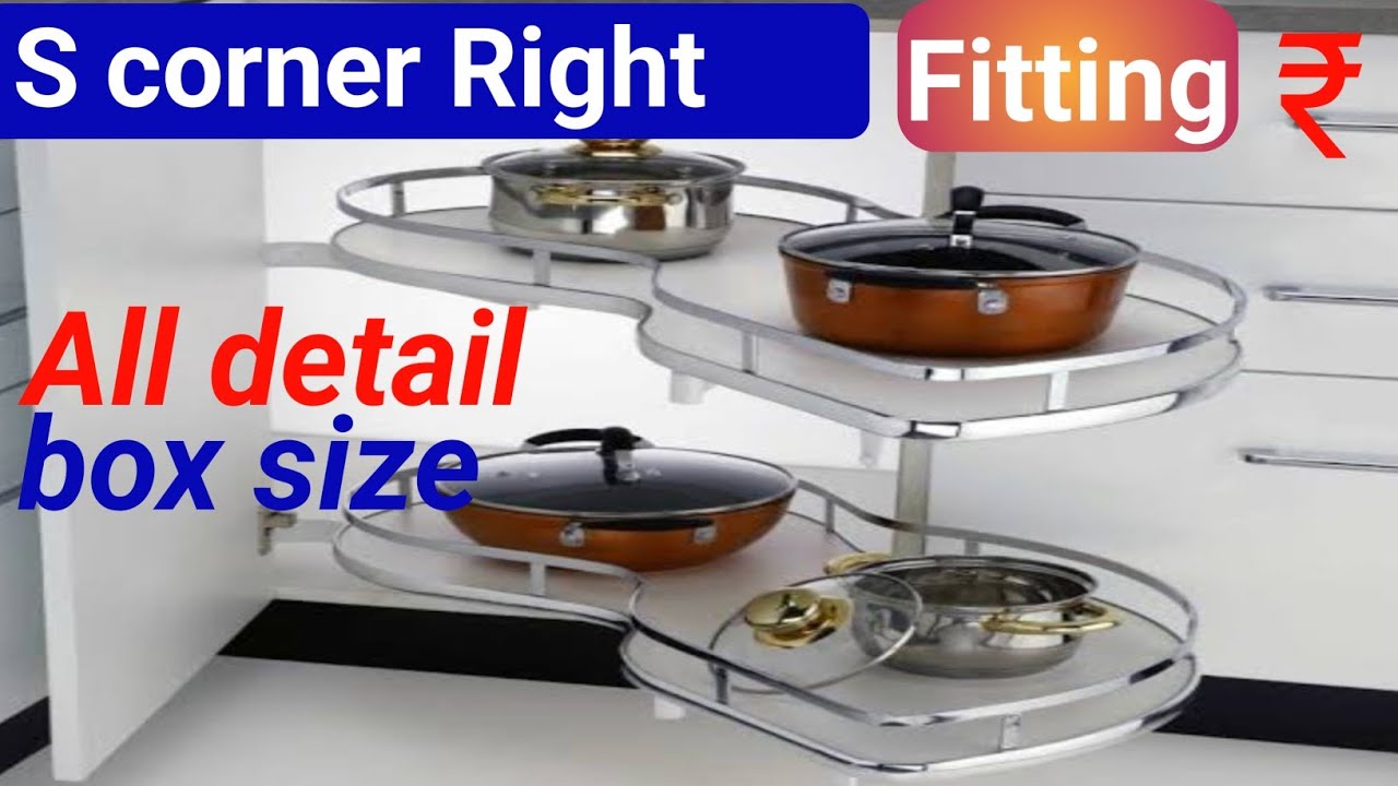how to fitting S corner/S corner fit kaise kare/kitchen box size & Price/S corner kaise lagaye