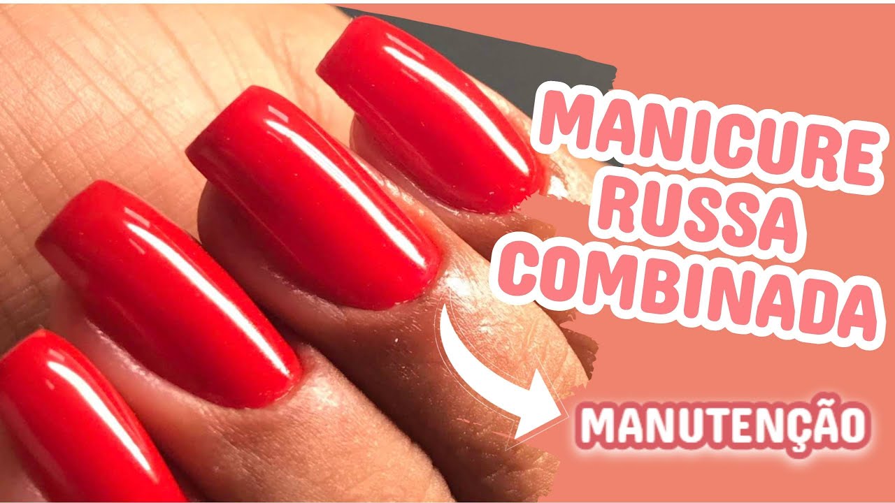 MANUTE&Ccedil;&Atilde;O/MANICURE RUSSA COMBINADA/ESMALTADA/BEM PROXIMA DA CUTICULA