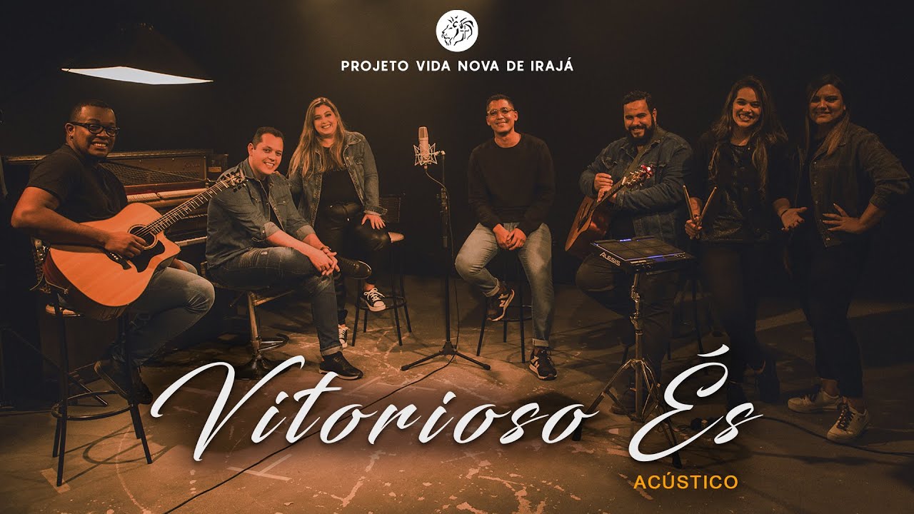 VITORIOSO ÉS (ACÚSTICO) | PROJETO VIDA NOVA DE IRAJÁ | DIEGO CAMPOS, TATI TEIXEIRA CAMPOS