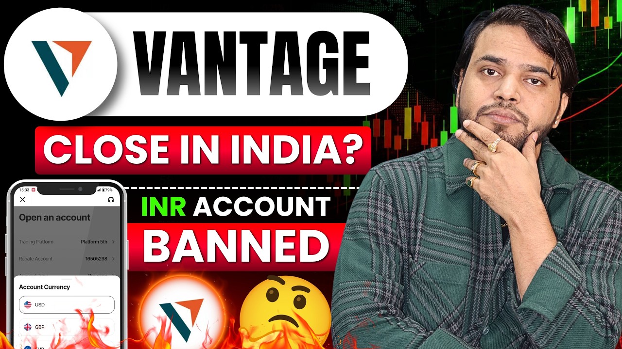 Vantage Close In India ? | Vantage Ban In India | Vantage Close Inr Trading Account | Vantage Review