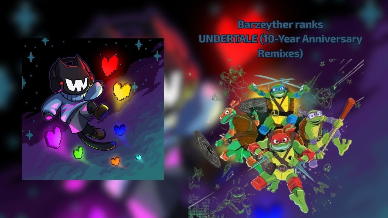 Barzeyther ranks Monstercat x UNDERTALE - 10 Year Anniversary (Remixes) on Monstercat