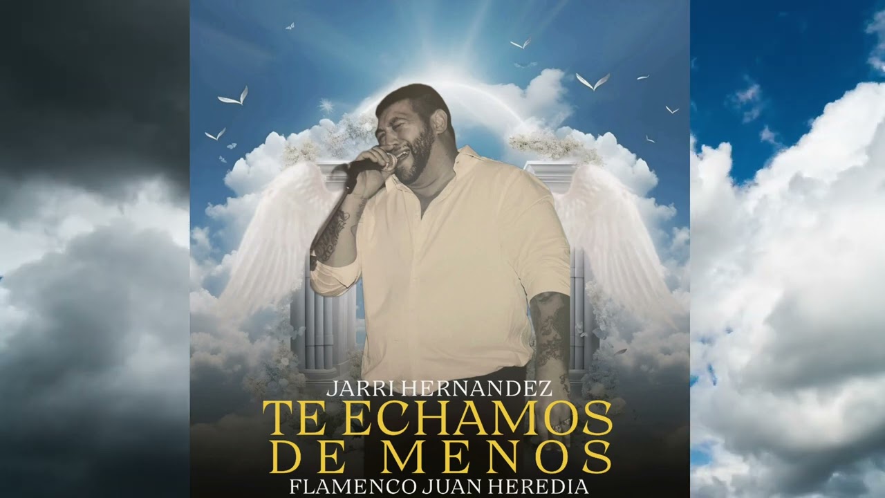Jarri Hernández - Te Echamos De Menos 