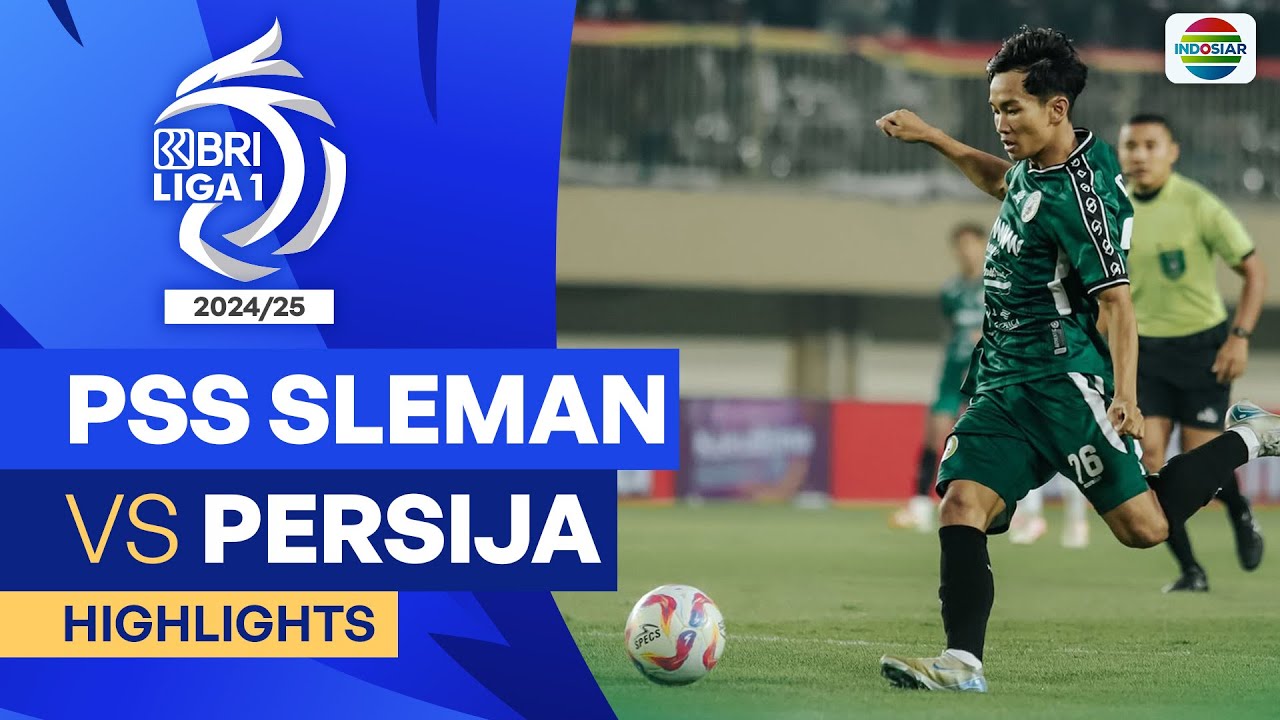 PSS Sleman VS Persija - Highlights | BRI Liga 1 2024/25