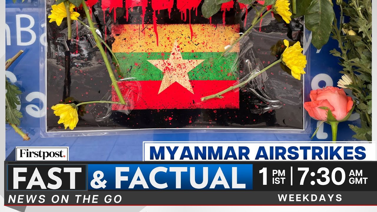 Fast & Factual: Myanmar Junta&rsquo;s Military Airstrikes | IMF Praises India | Credit Suisse Rescue Plan
