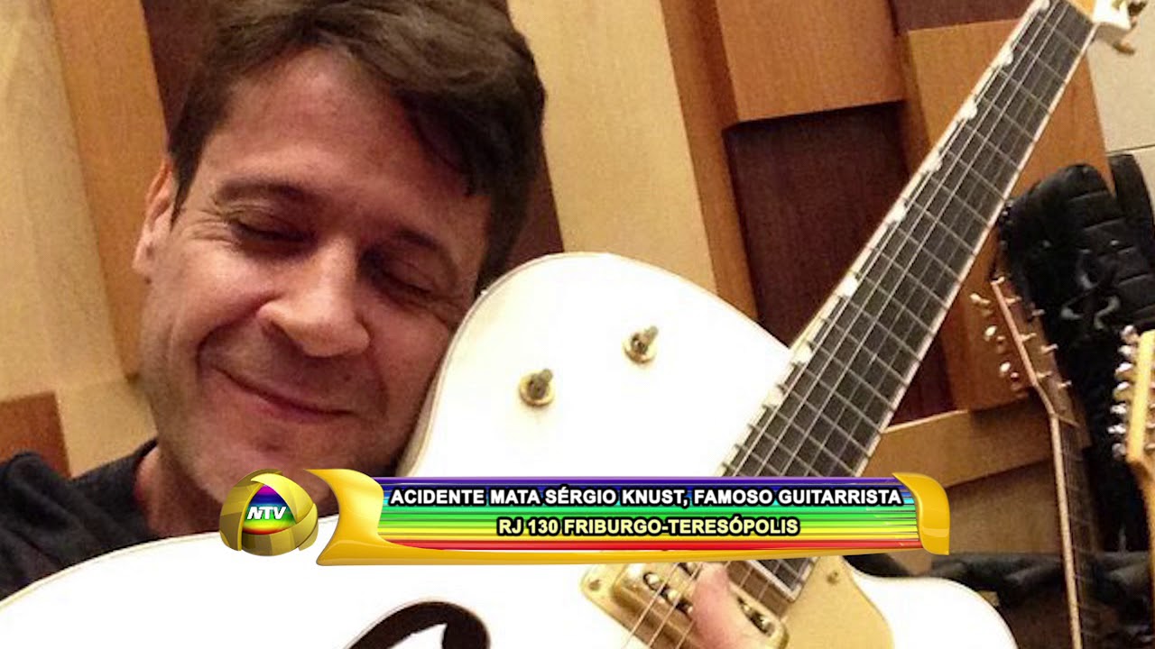 ACIDENTE MATA SERGIO KNUST FAMOSO GUITARRISTA   RJ 130 FRIBURGO TERESÓPOLIS