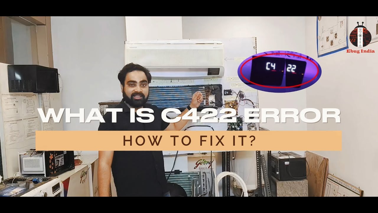 How To Fix C422 Error Of Samsung A.C. In Hindi | Ebug India | Best RACW Training Institute In India