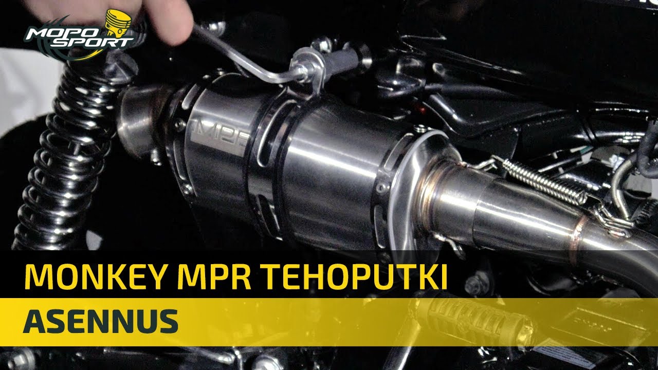 Monkey MPR tehoputken asennus