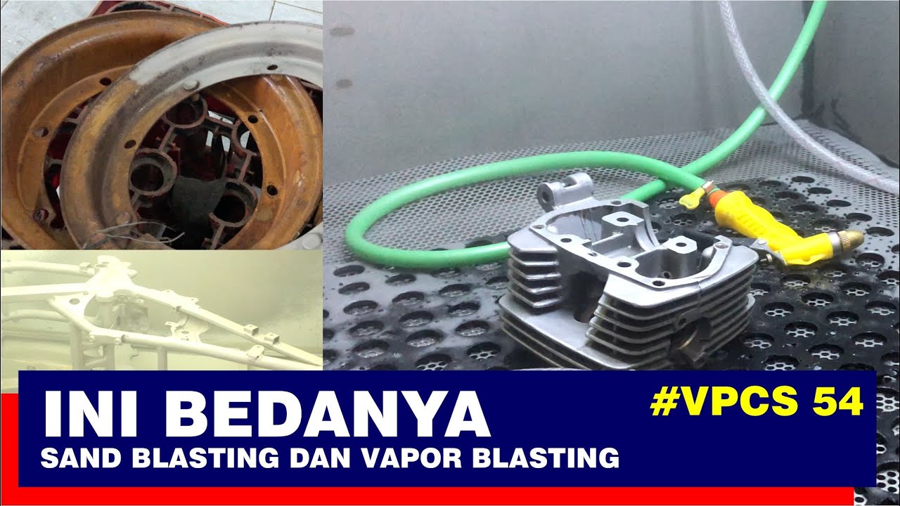 FUNGSI MESIN SAND BLASTING DAN VAPOR BALSTING