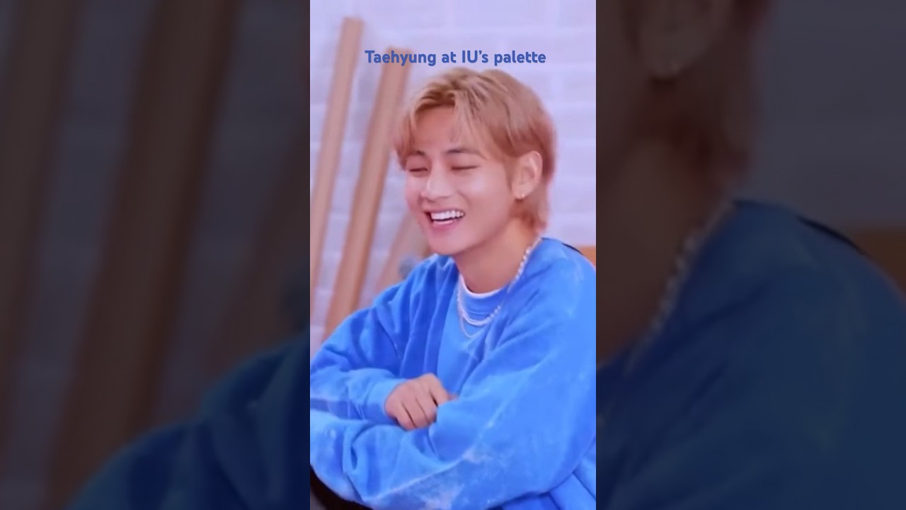 Taehyung at IU&rsquo;s palette 💫💝🥰 #taehyung #iu #iupalette #taehyungedit
