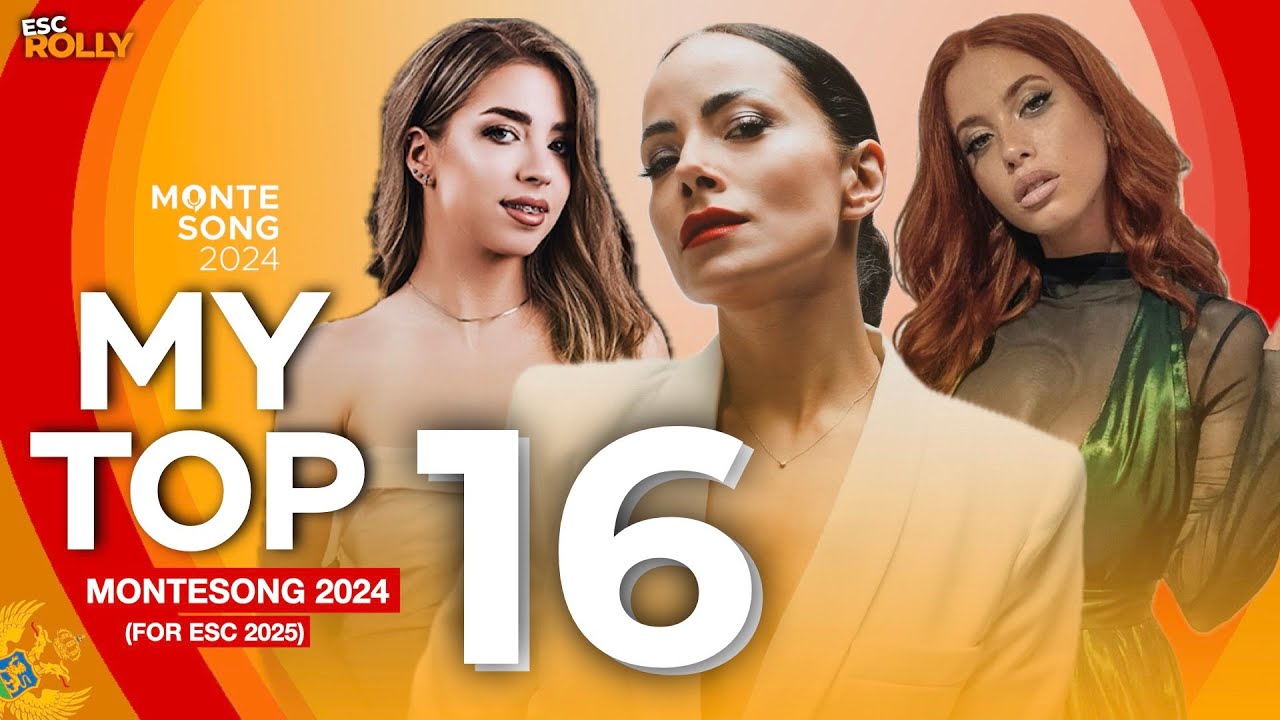 🇲🇪 Montesong 2024 | My Top 16 (Montenegro Eurovision 2025)
