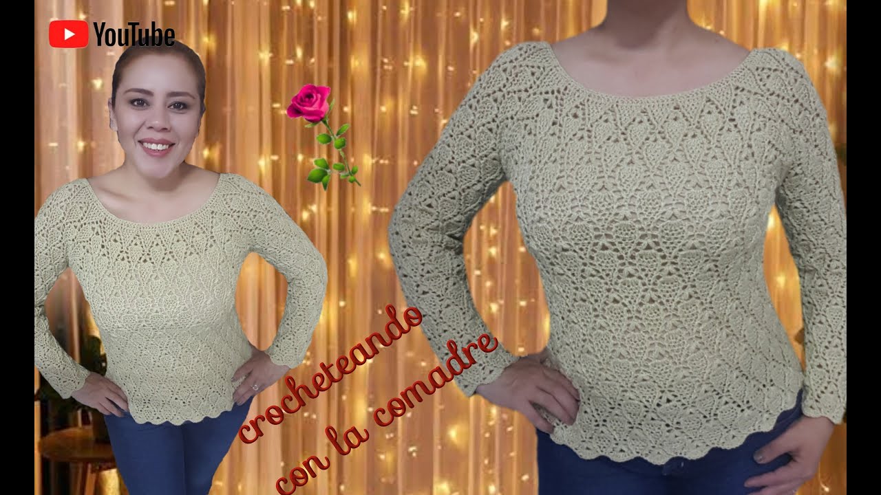 Tutorial Blusa Hojitas Completo💄💋facil crocheteando con la comadre