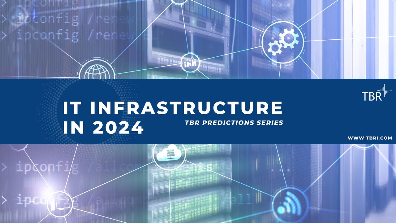 IT Infrastructure in 2024 with Principal Analyst Angela Lambert