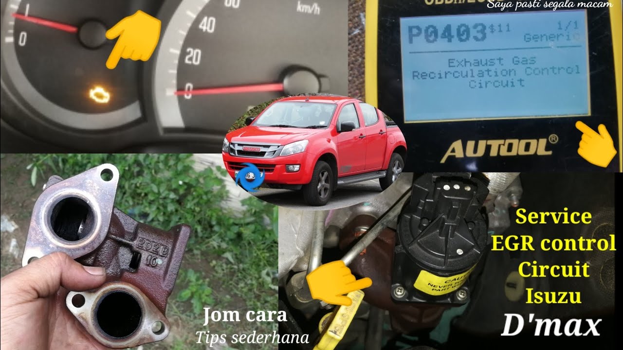 Cara sederhana service EGR control circuit Dmax 3.0