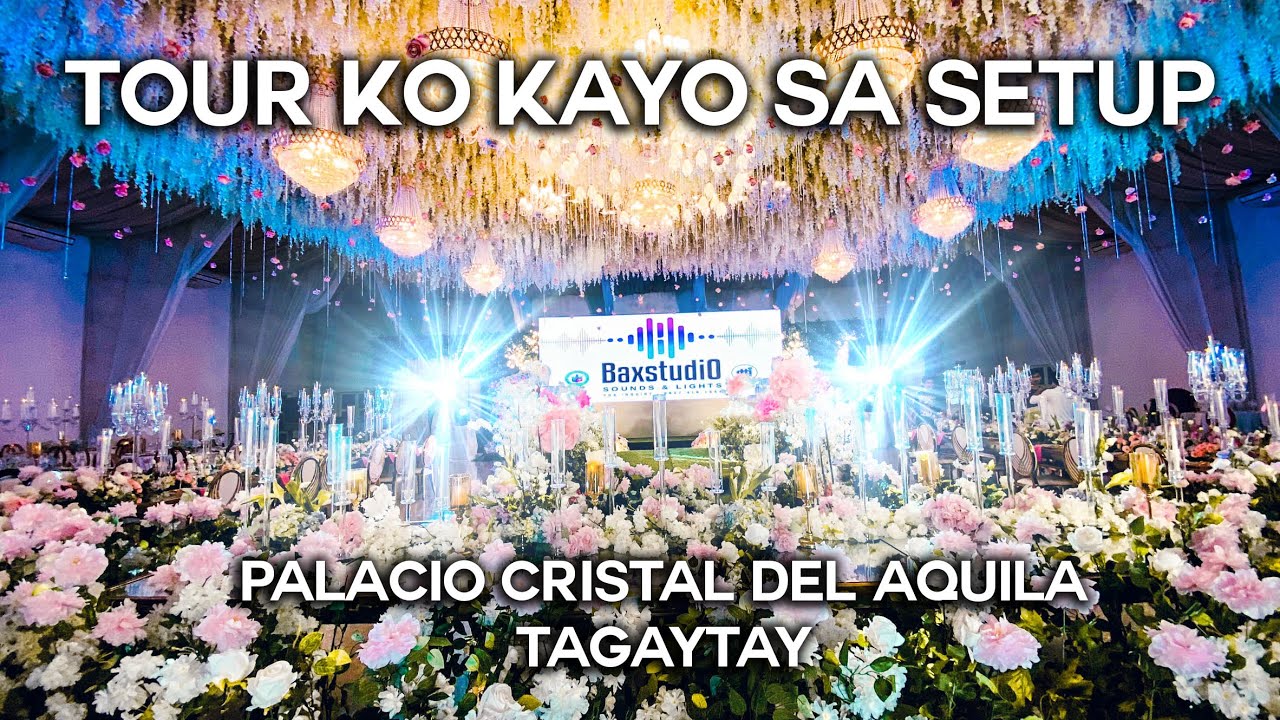 Palacio Cristal del Aquila Tagaytay Wedding Setup