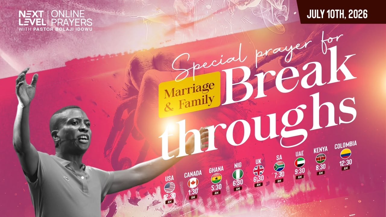 Next Level Prayers || Morning Prayers For Marriage & Family Breakthroughs || July 10th 2026