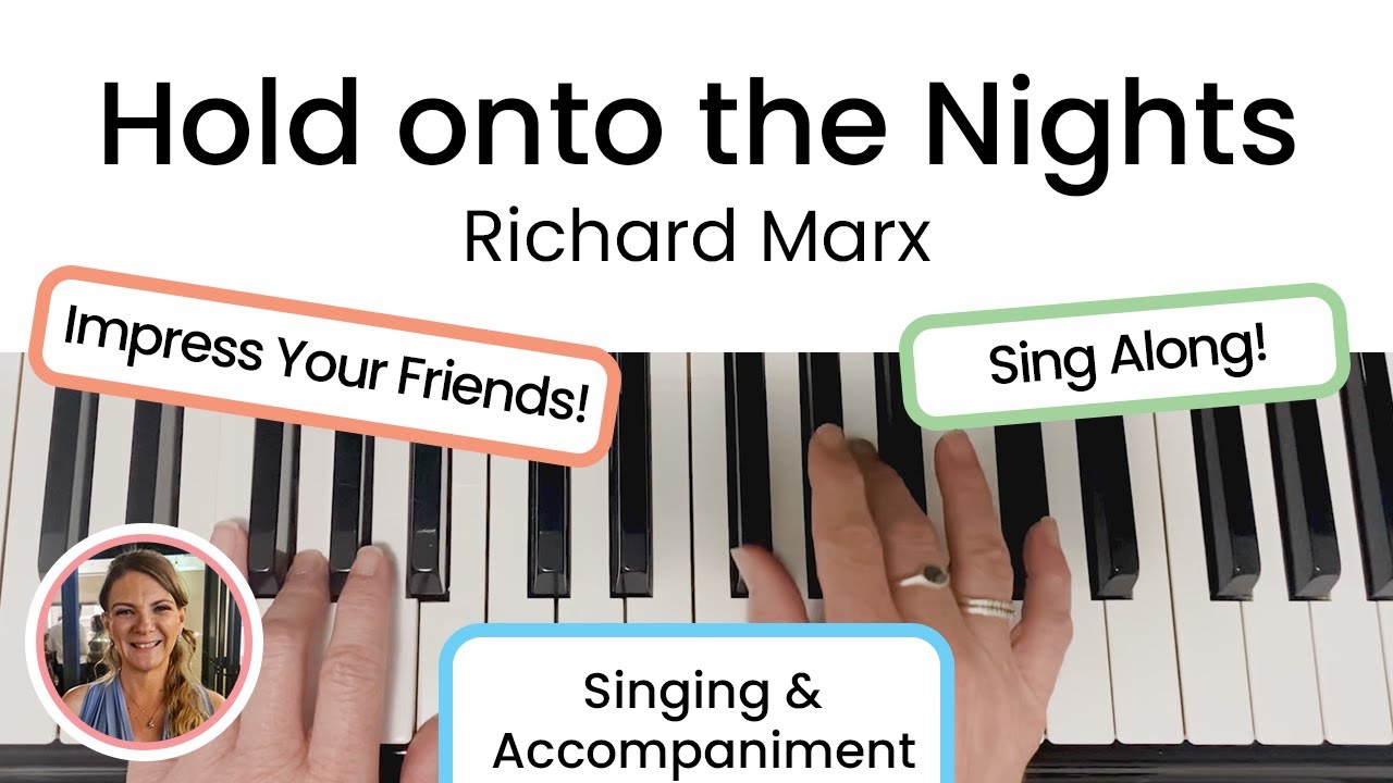 How to play Hold Onto The Nights - Richard Marx | EASY Piano Tutorial!!