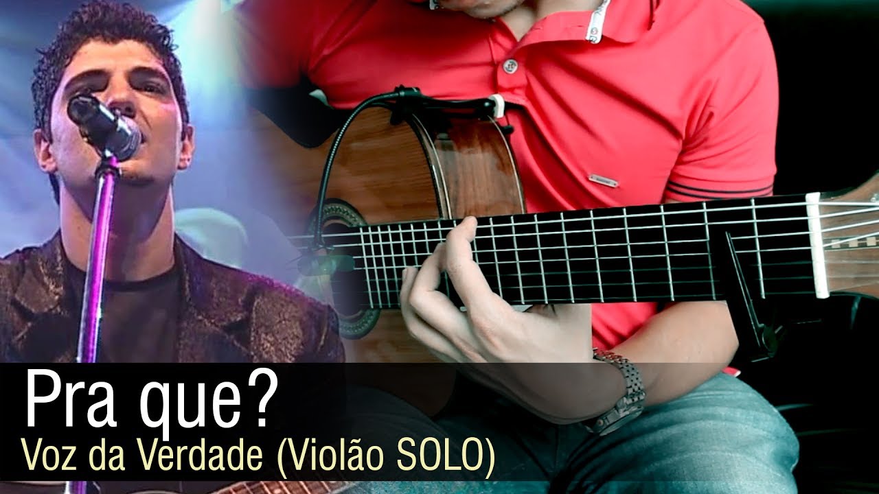 🎵 Pra quê? - Voz da Verdade (Violão SOLO) Fingerstyle by Rafael Alves