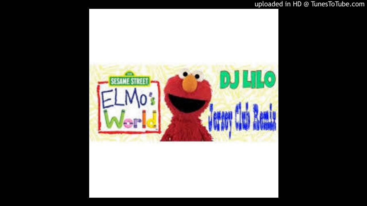 Elmo World ( Jersey Club ) - DJ Lilo ( IG @DJLILONY )