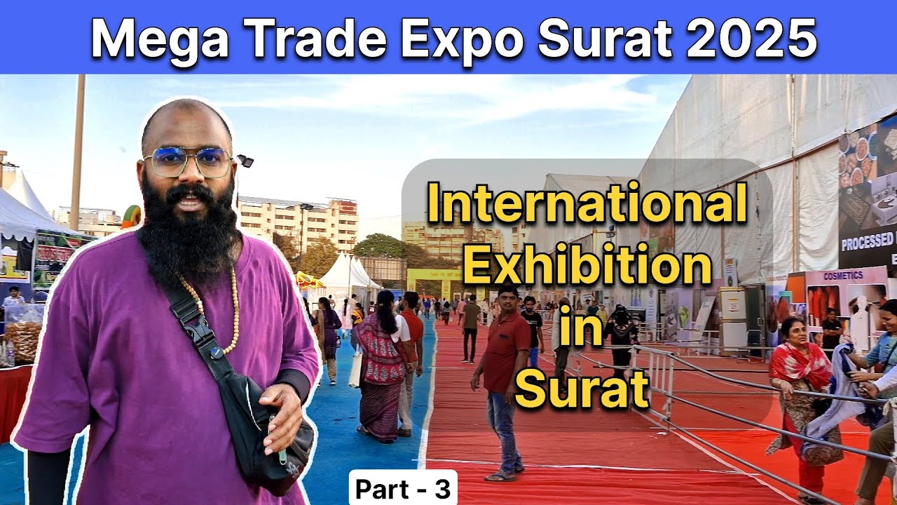 Surat Exhibition 2025 | Exploring Mega Trade Fair at Vanita vishram ground | International ExpoSurat