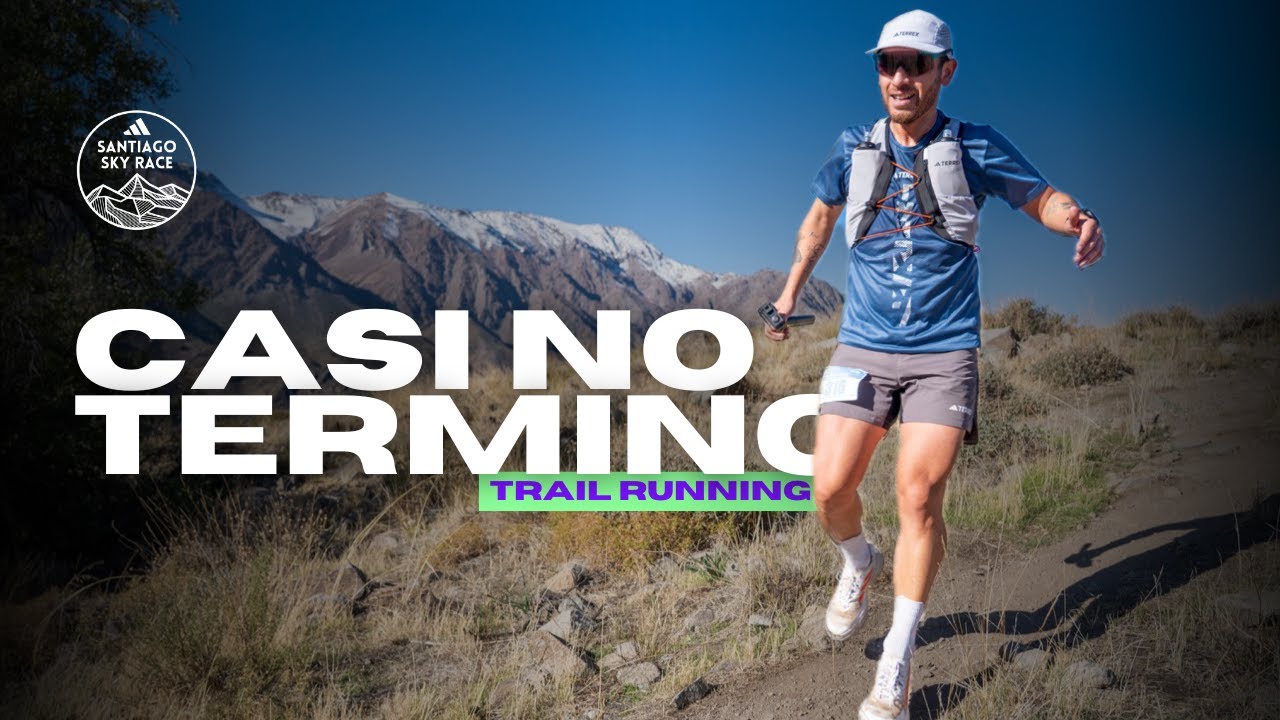 21k en Santiago Sky Race 2025 / Casi me retiro