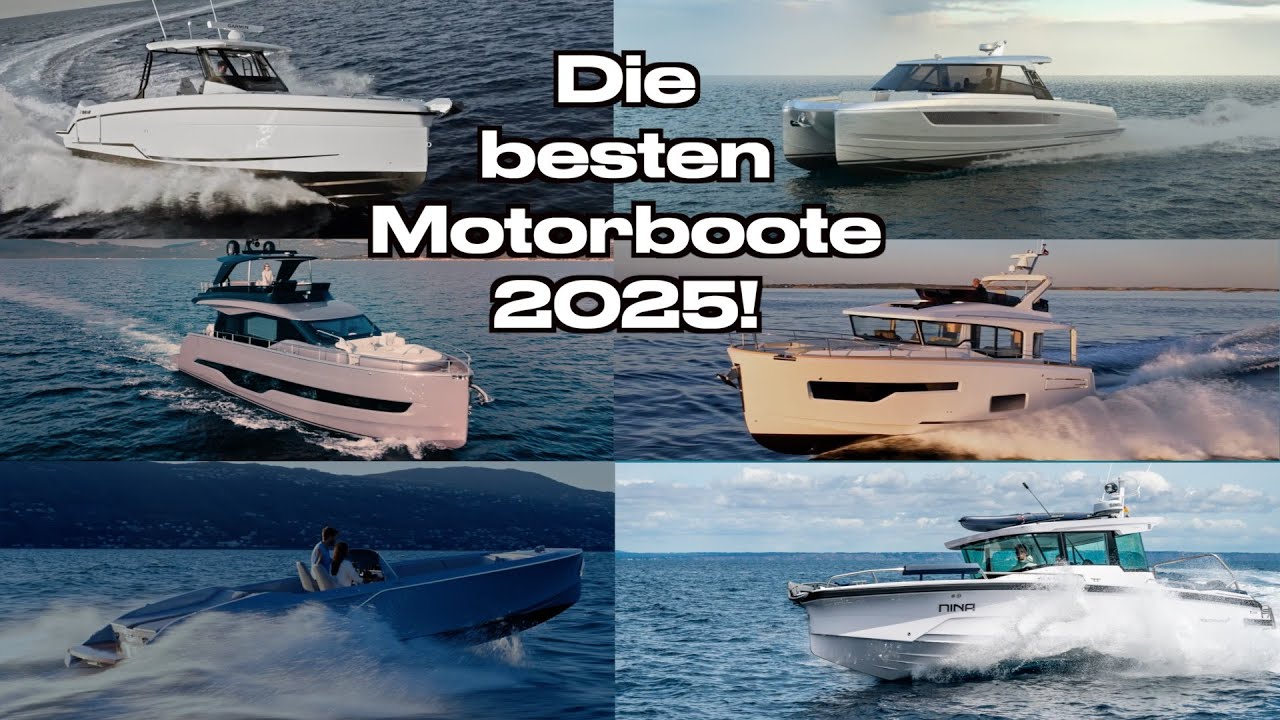 Die besten Motorboote 2025! European Powerboats 2025