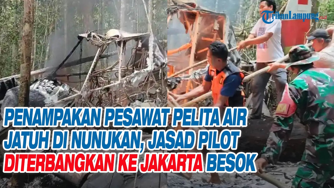 Penampakan Pesawat Pelita Air Jatuh di Nunukan, Jasad Pilot Diterbangkan ke Jakarta Besok