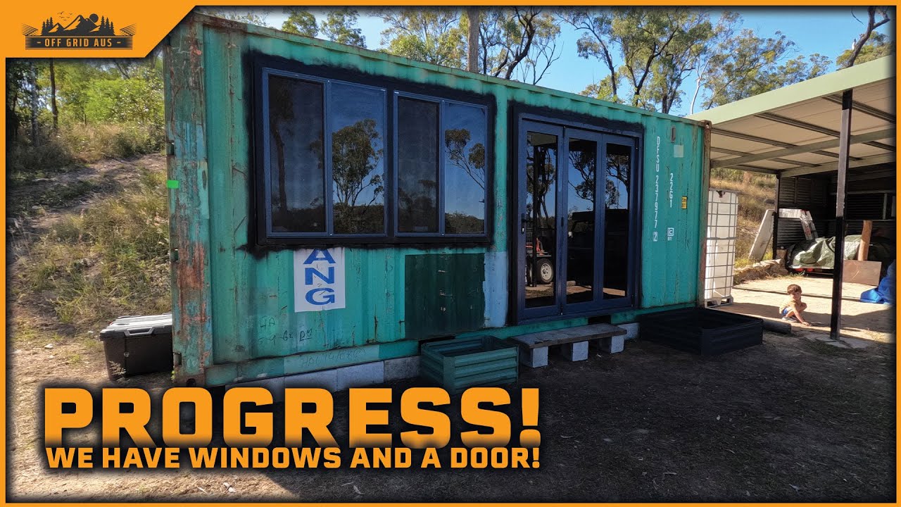 DOORS & WINDOWS ARE IN! - Container cabin progress