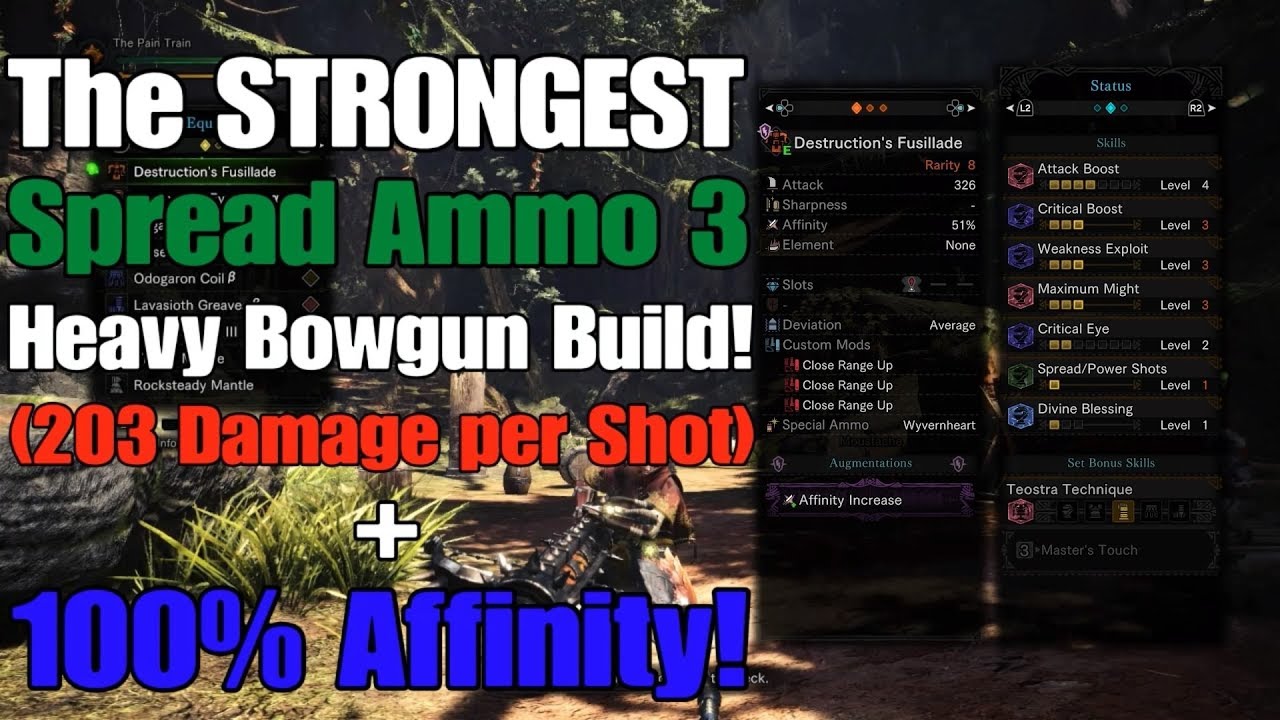 MH World - The STRONGEST Spread Ammo 3 HBG Build (203 Damage per Shot + 100% Affinity!)