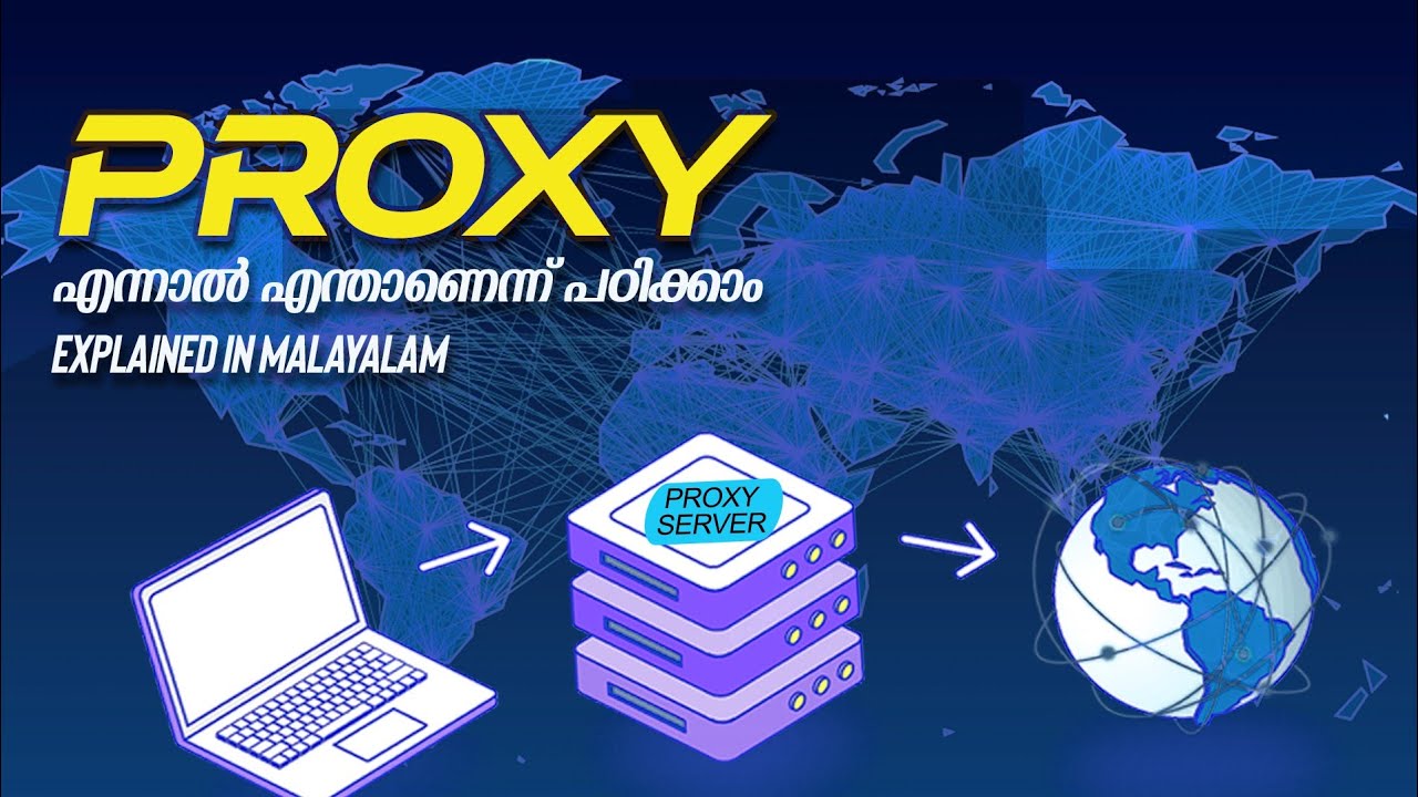 Proxy explained in Malayalam | Proxy Server | Proxy vs VPN  | Malayalam Explanation | Fetlla